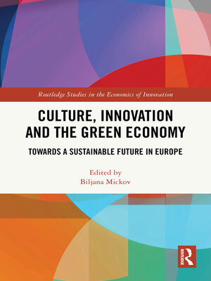 cover image of Culture, Innovation and the Green Economy